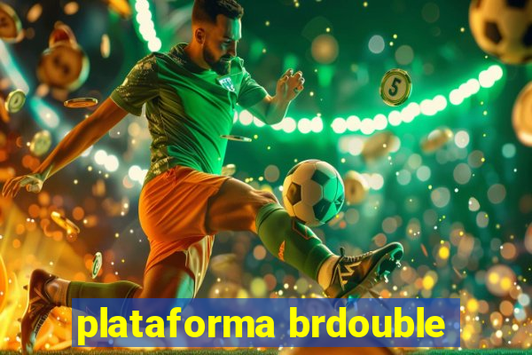 plataforma brdouble